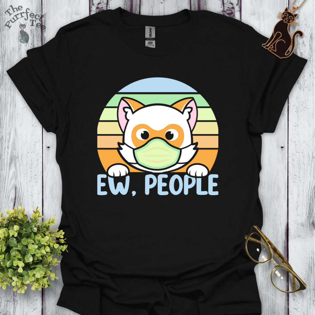 Ew, people