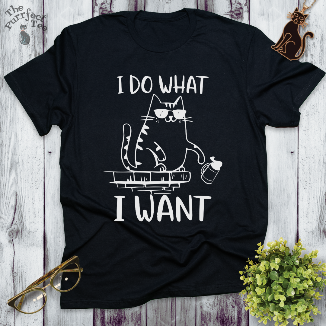 I do what I want cat t-shirt