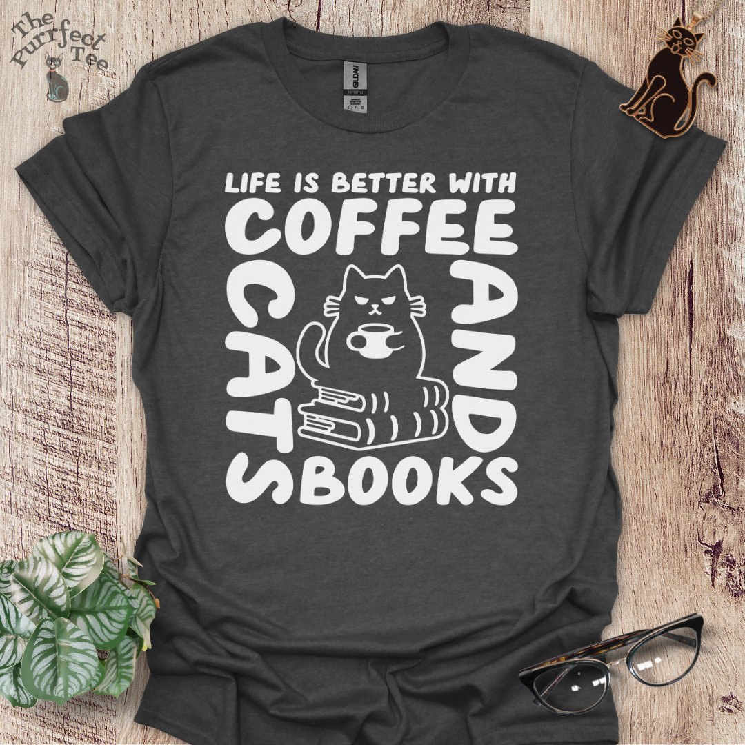 Life is better with cat t-shirt