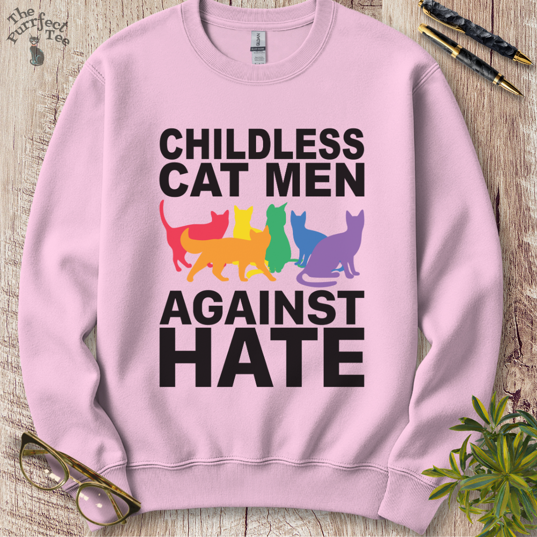 Childless cat men against hate cat sweatshirt