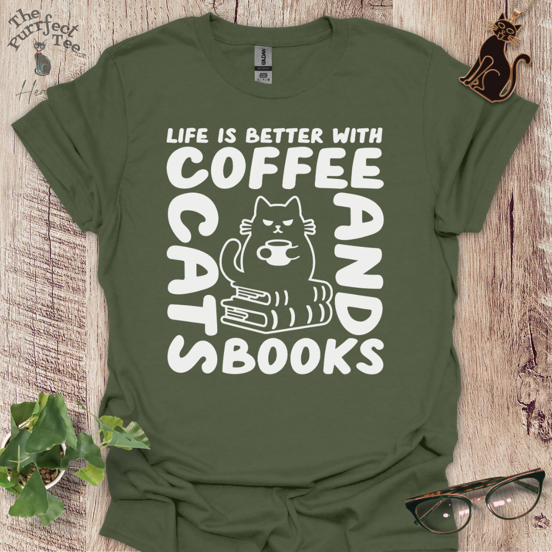 Life is better with cat t-shirt