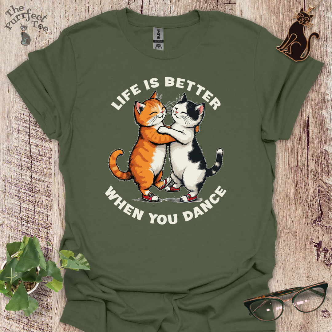 Life is better when you dance cat t-shirt