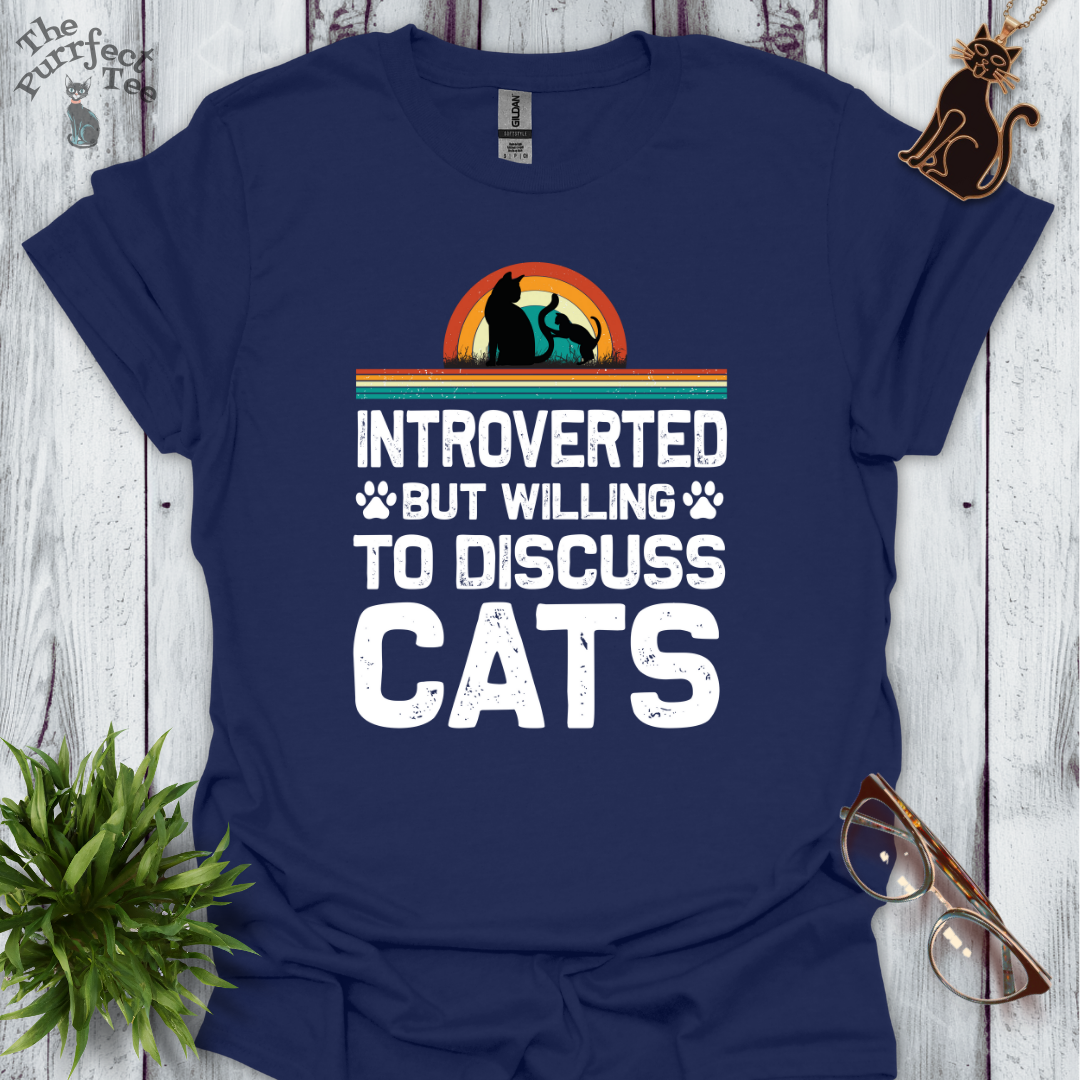 Introverted but willing to discuss cats