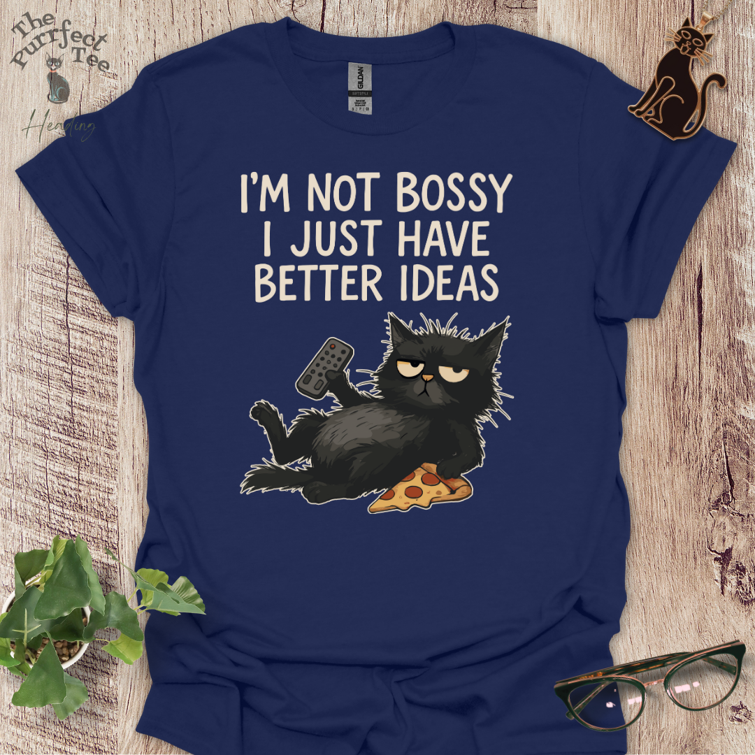I'm not bossy cat t-shirt