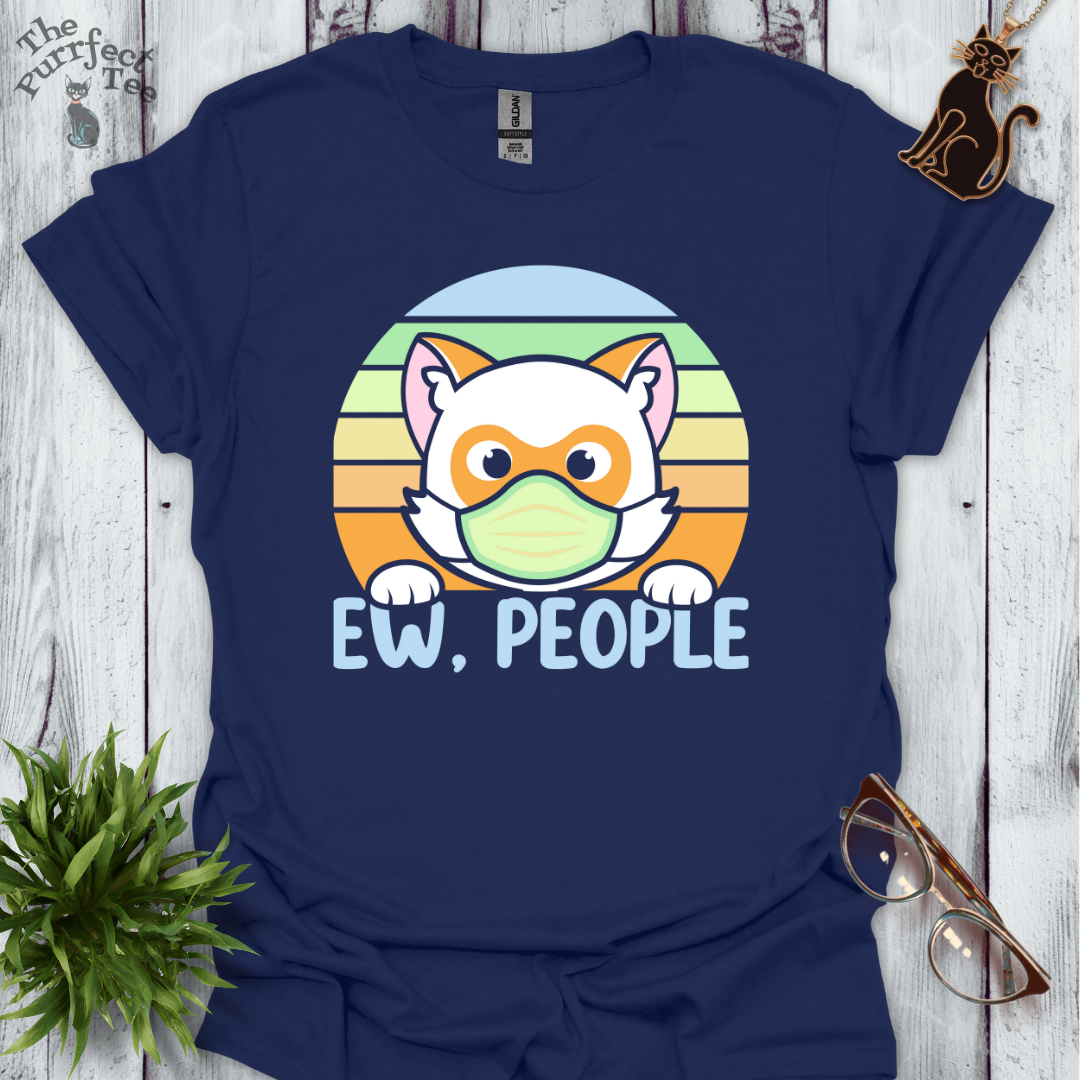 Ew, people