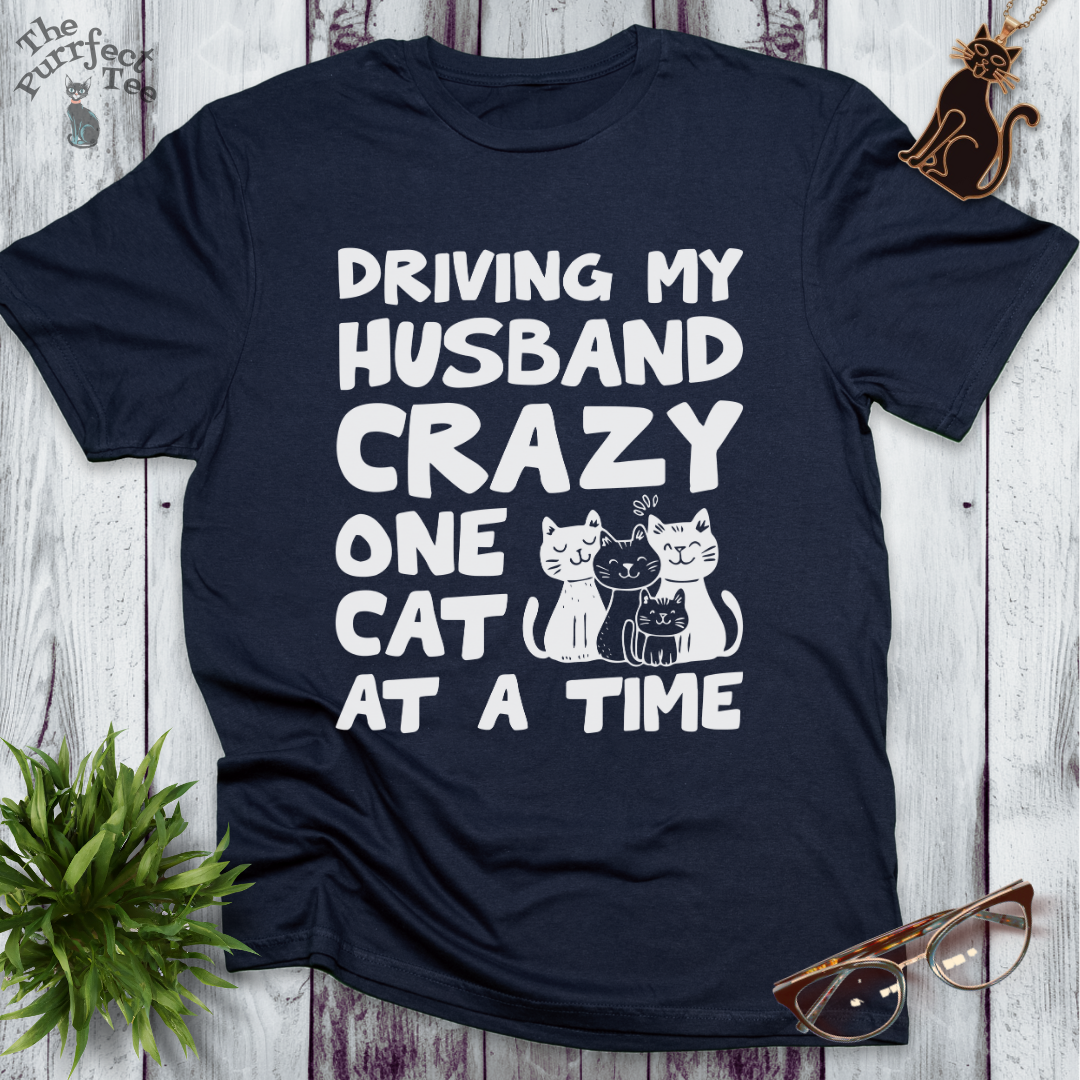 Driving husband crazy cat t-shirt