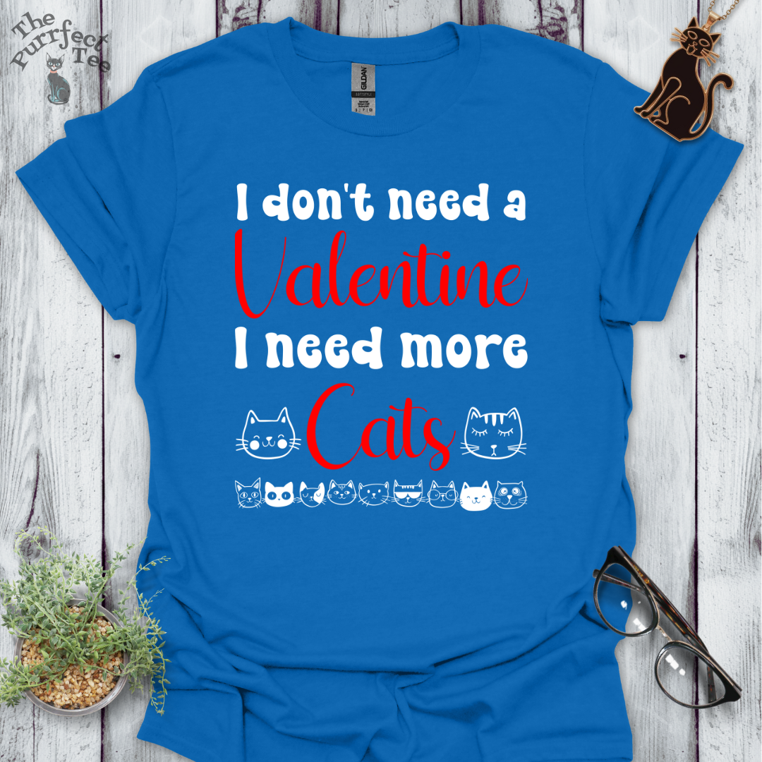 Don't need valentine, need cats
