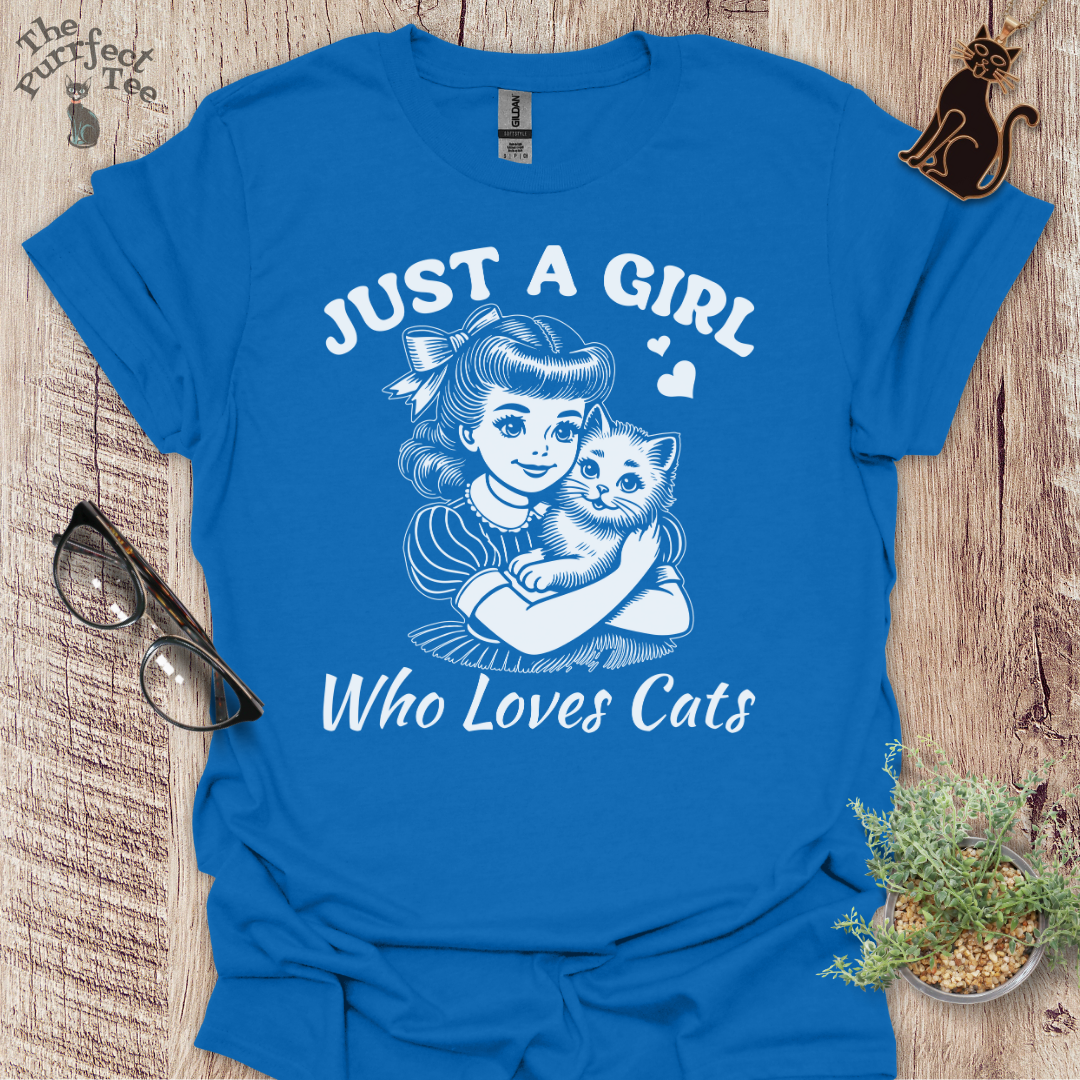Just a girl who loves cats cat t-shirt