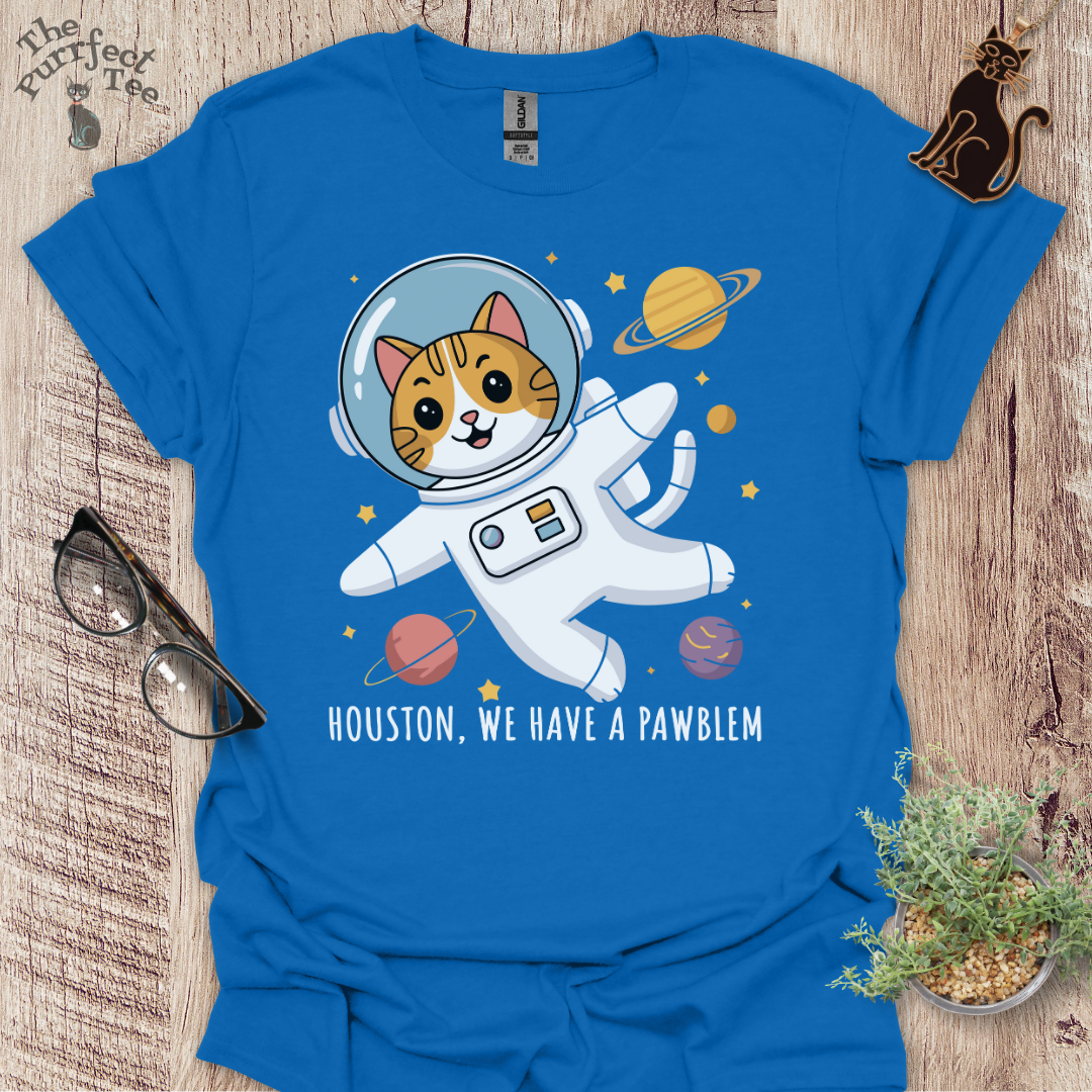 Houston, we have a pawblem cat t-shirt