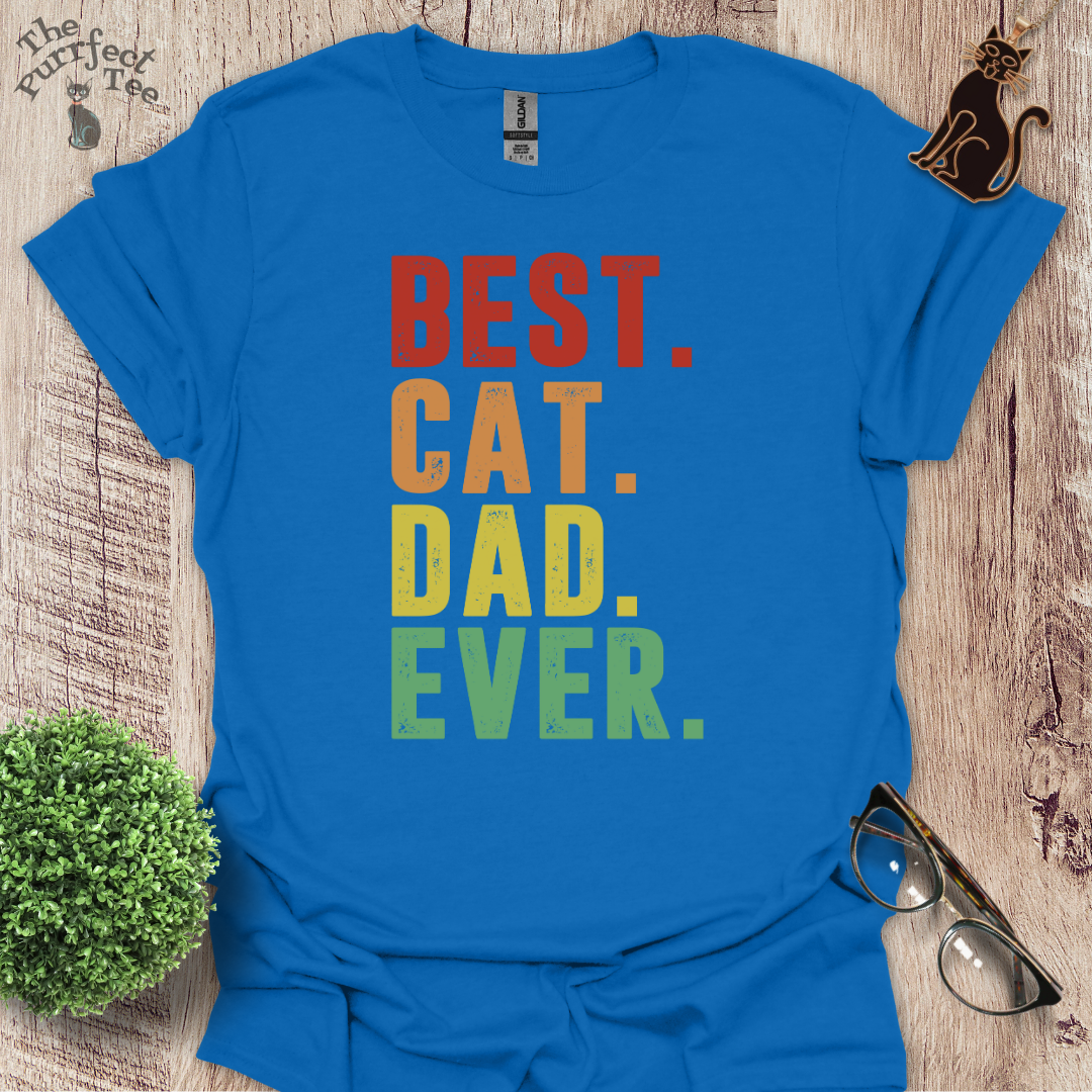 Best cat dad ever full stop colour cat t-shirt