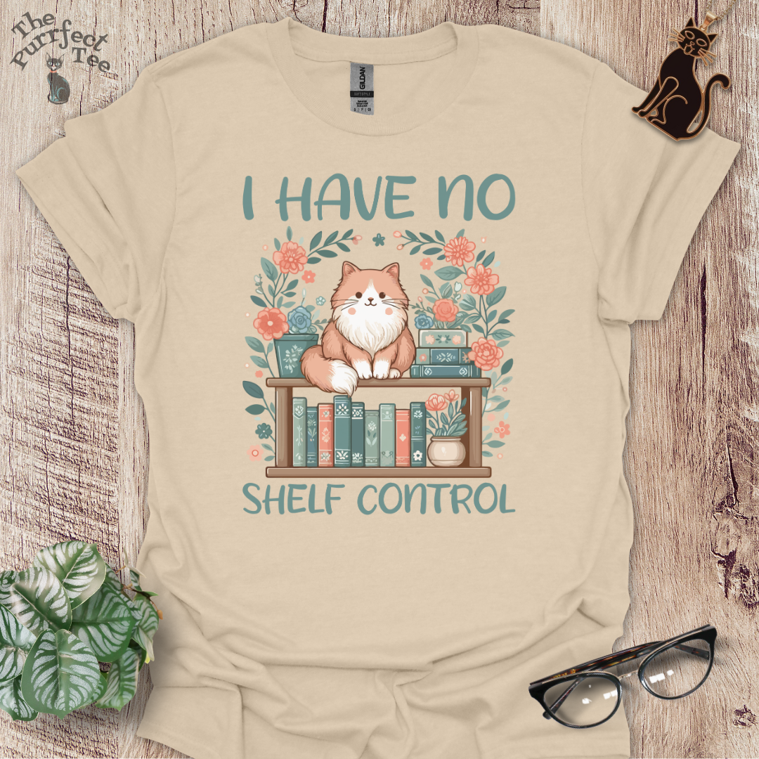 I have no shelf control cat t-shirt