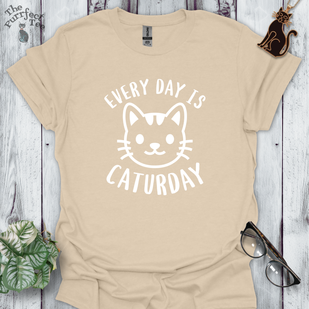 Every day is caturday cat t-shirt