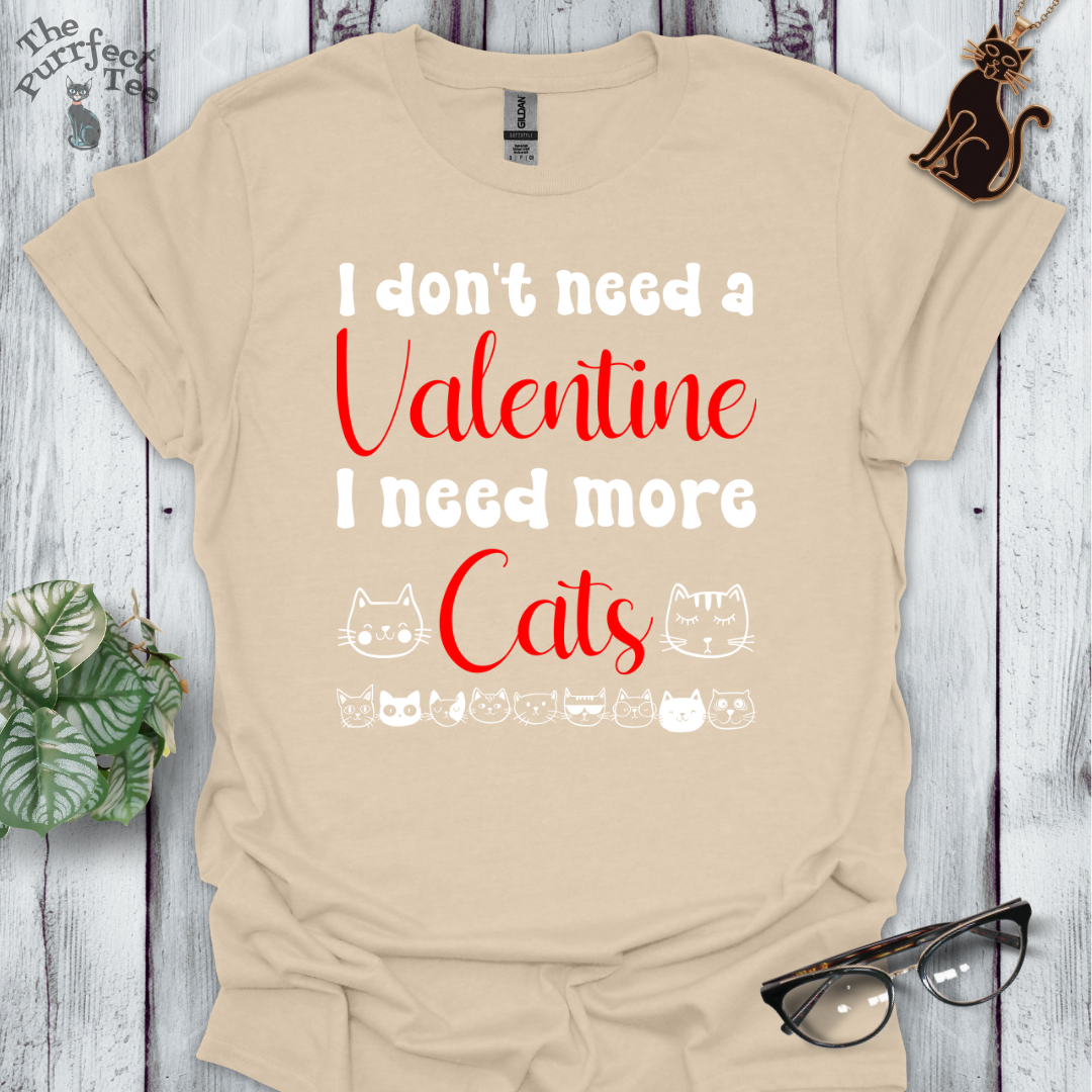 Don't need valentine, need cats