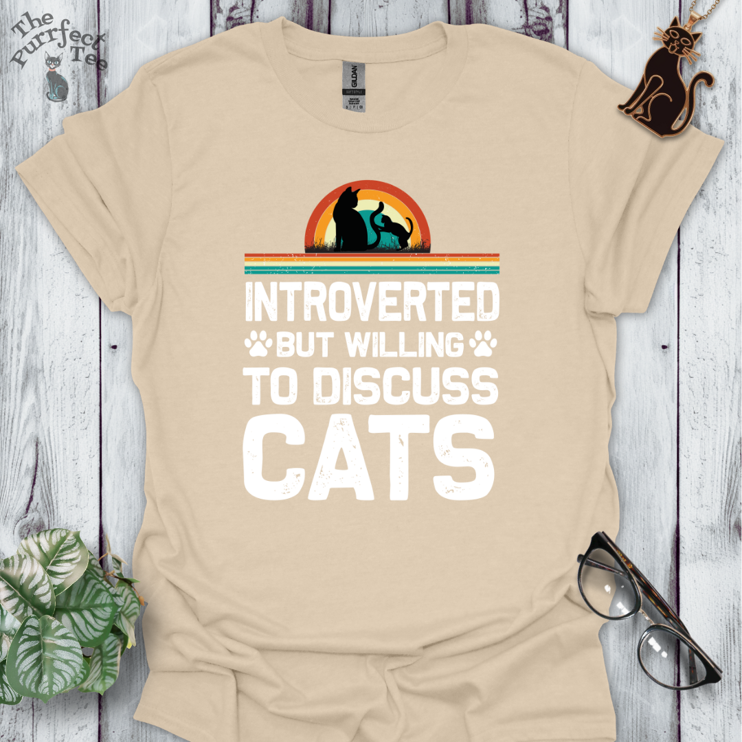 Introverted but willing to discuss cats