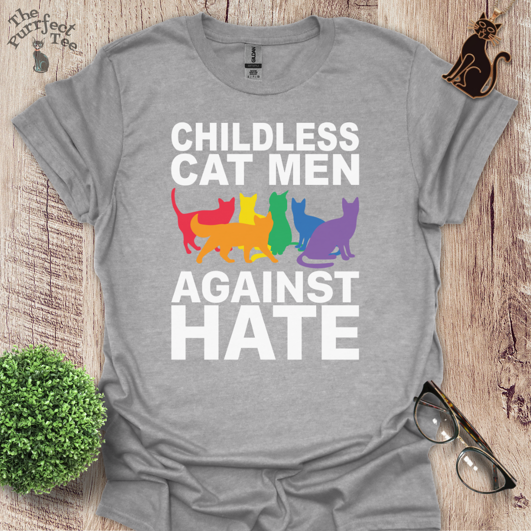 Childless cat men against hate cat t-shirt