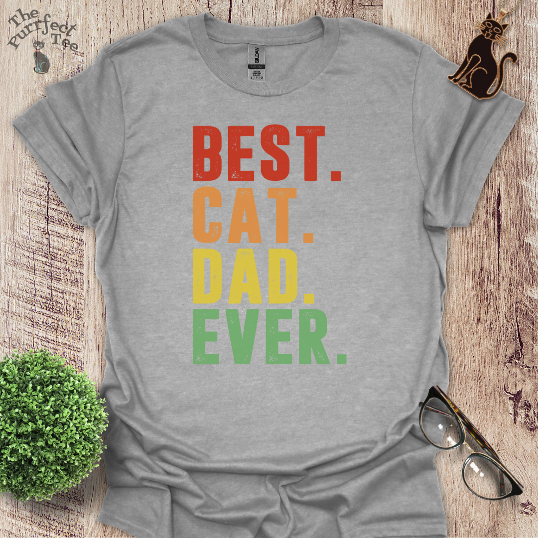 Best cat dad ever full stop colour cat t-shirt