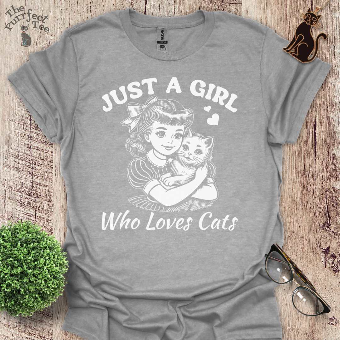 Just a girl who loves cats cat t-shirt