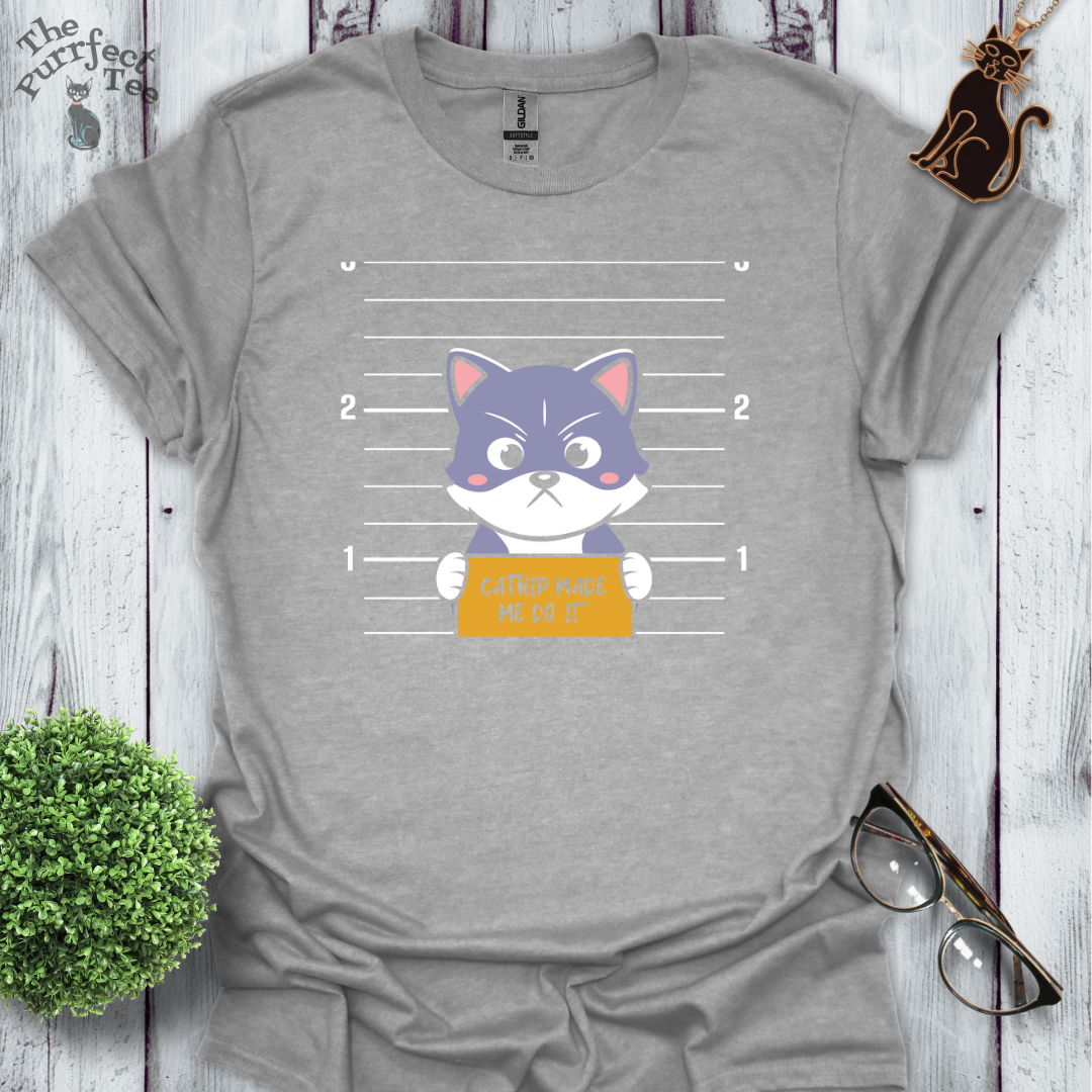 Catnip made me do it