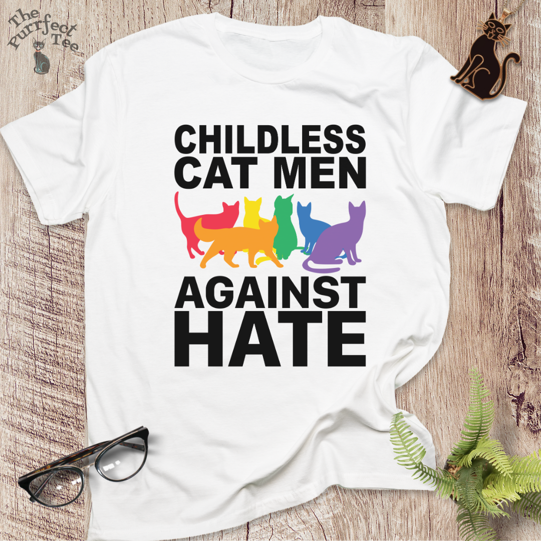 Childless cat men against hate cat t-shirt