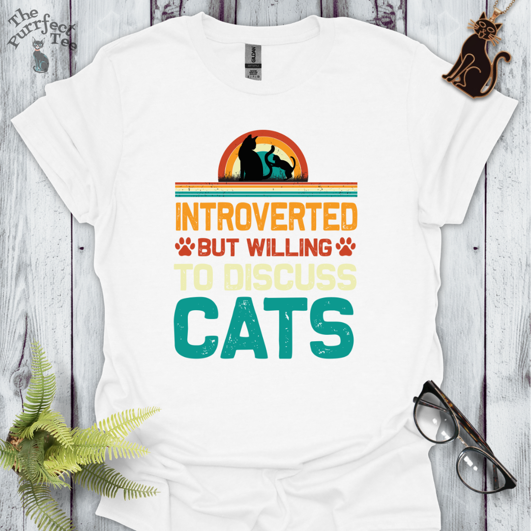 Introverted but willing to discuss cats