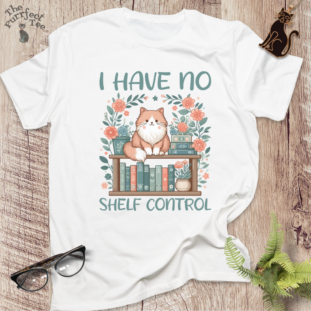 I have no shelf control cat t-shirt