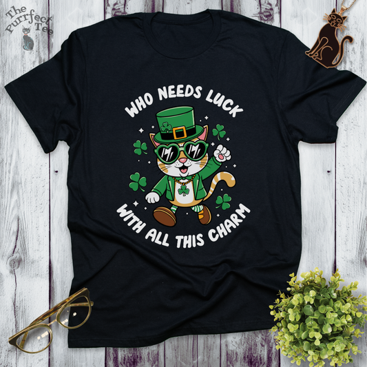 Who needs luck cat t-shirt