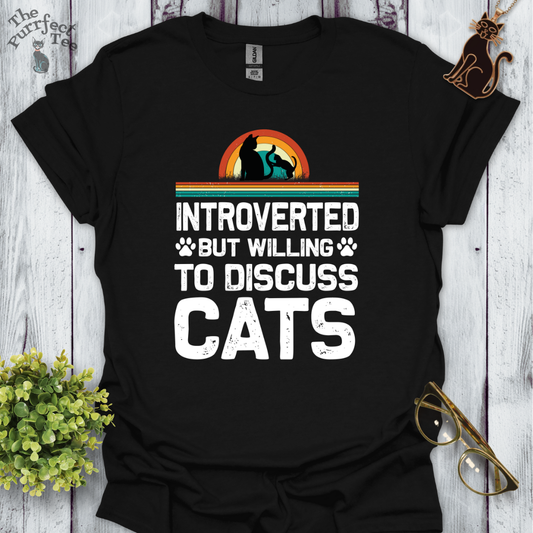 Introverted but willing to discuss cats