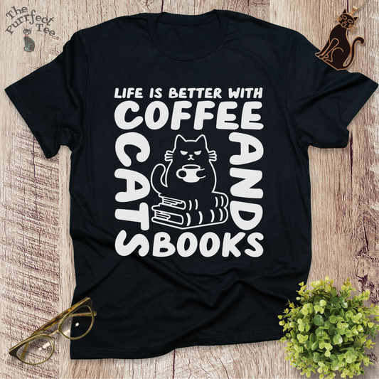 Life is better with cat t-shirt