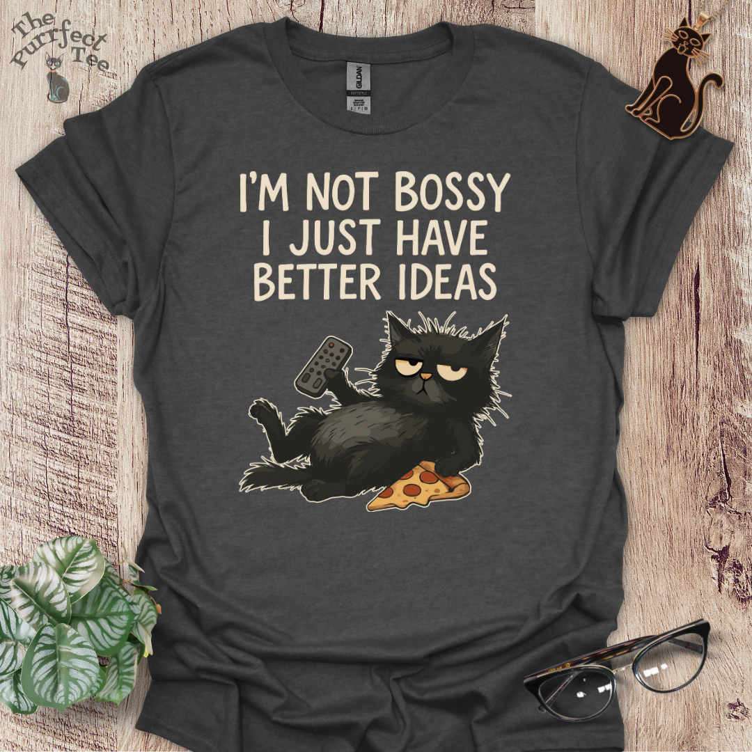 I'm not bossy cat t-shirt