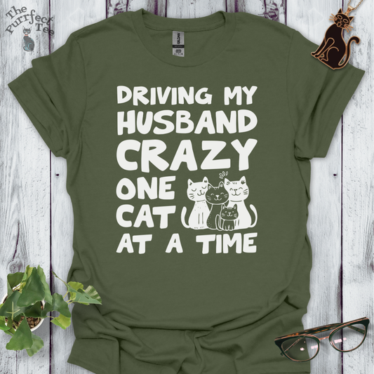Driving husband crazy cat t-shirt