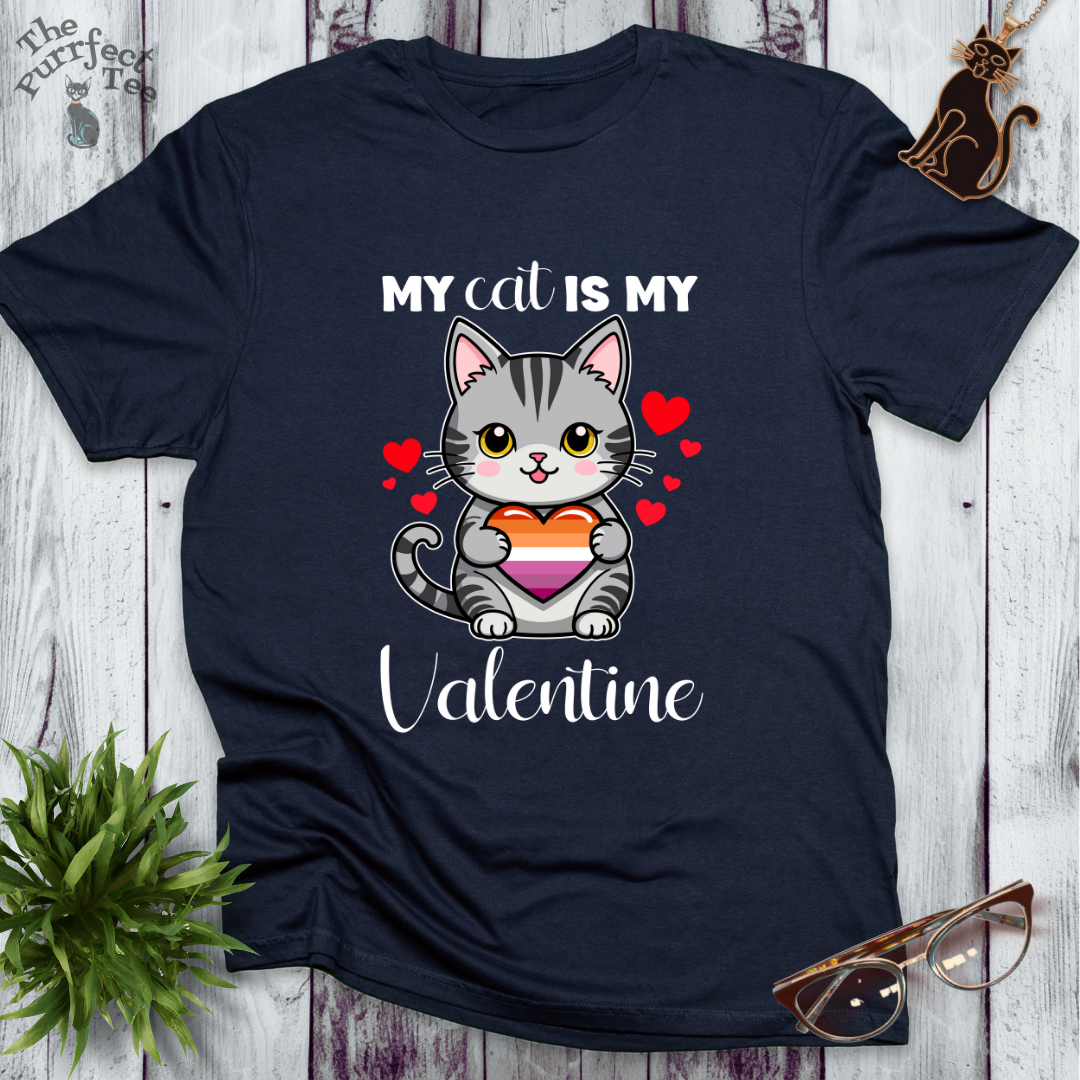My cat is my valentine - lesbian heart