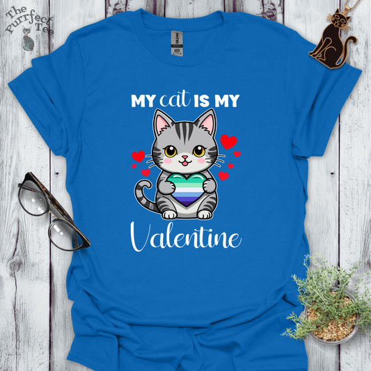 My cat is my valentine - gay men heart
