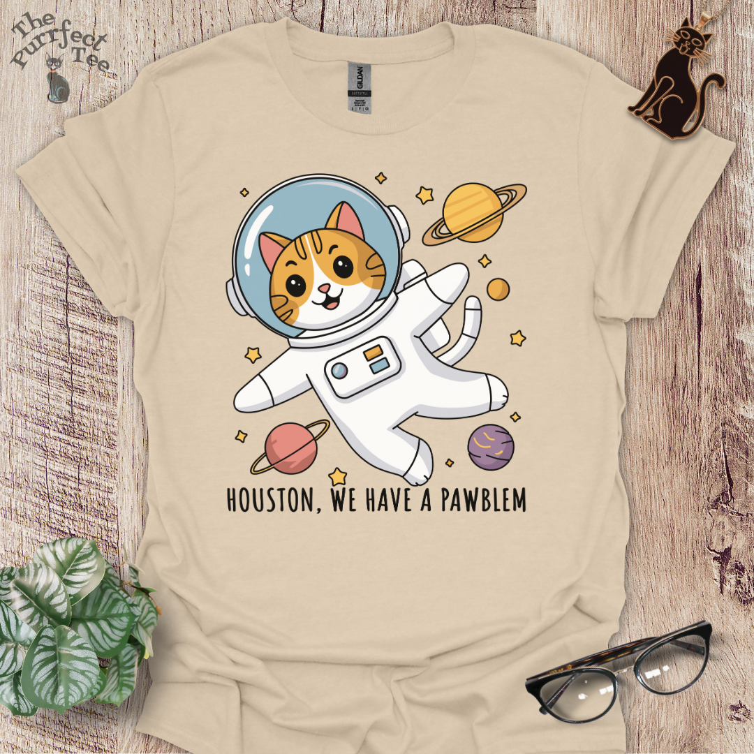 Houston, we have a pawblem cat t-shirt