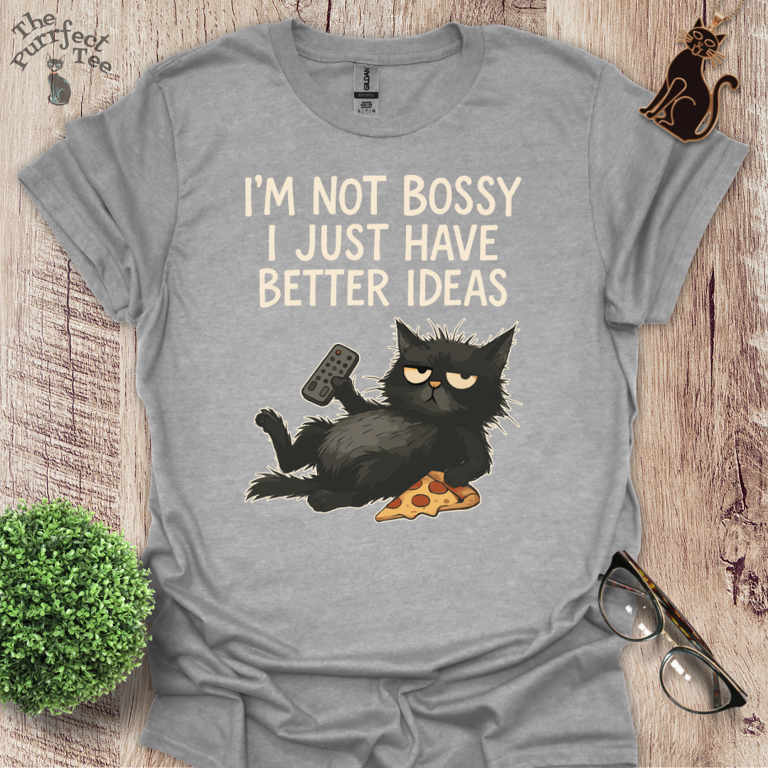 I'm not bossy cat t-shirt